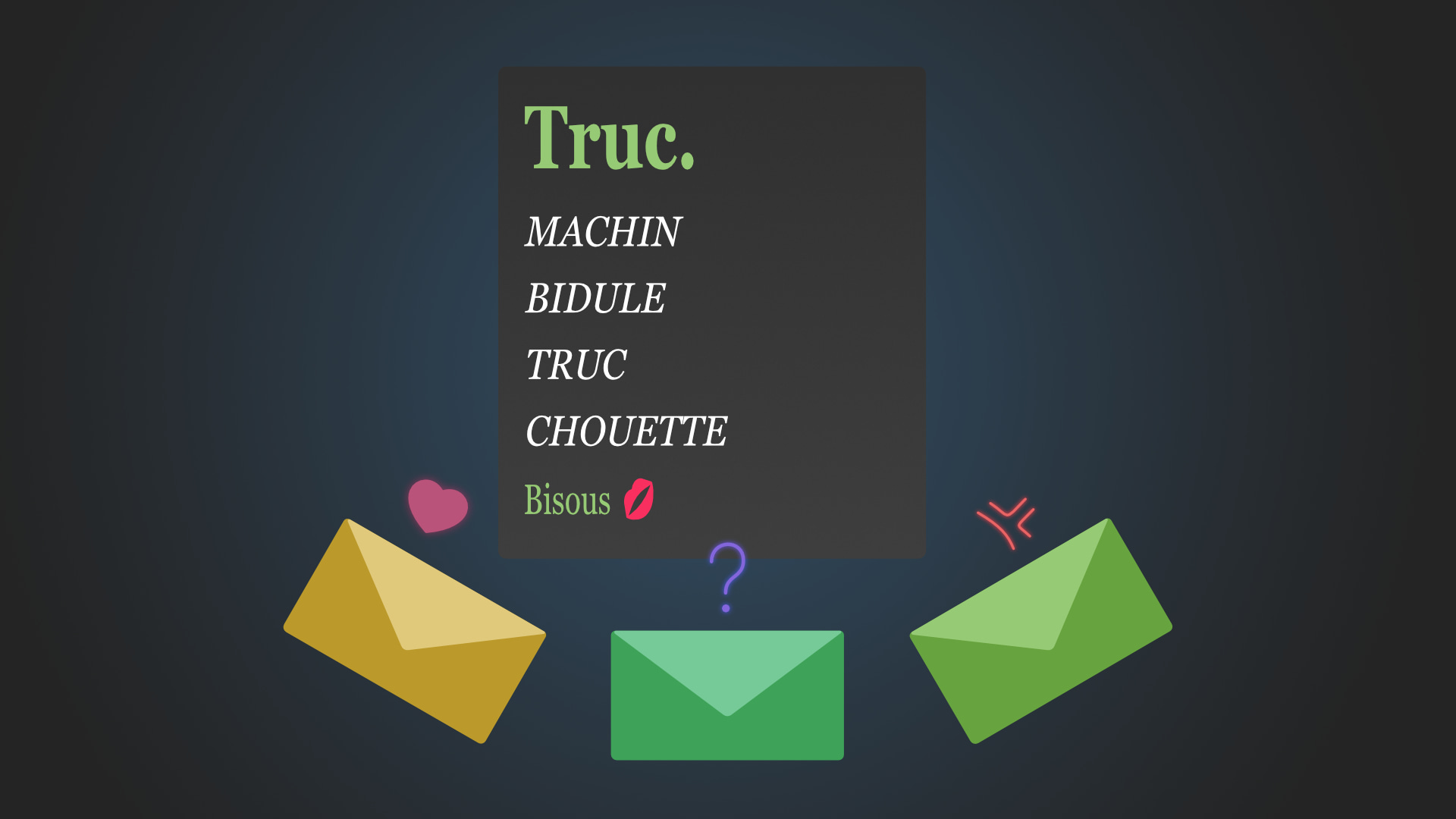 Illustration d’un blog se tenant au centre de l’image. On y voit un article qui a pour titre "Truc.", pour contenu "Machin. Bidule. Truc. Chouette" et signé par un "Bisous émoji bisou". Trois enveloppes colorées avec quelques réactions comme un cœur, un symbole de veine de front de colère ou un point d’interrogation se trouvent autour de l’article.